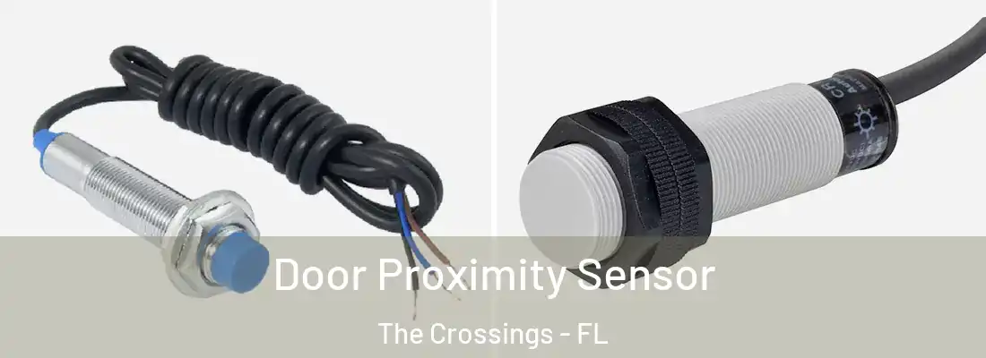 Door Proximity Sensor The Crossings - FL