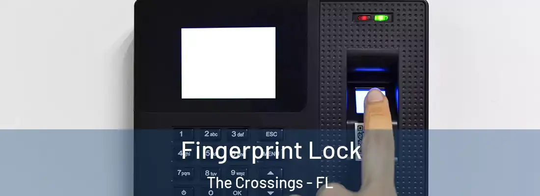 Fingerprint Lock The Crossings - FL