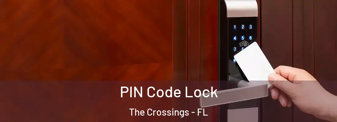 PIN Code Lock The Crossings - FL