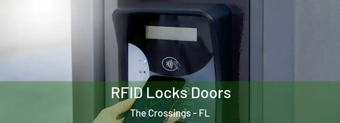 RFID Locks Doors The Crossings - FL