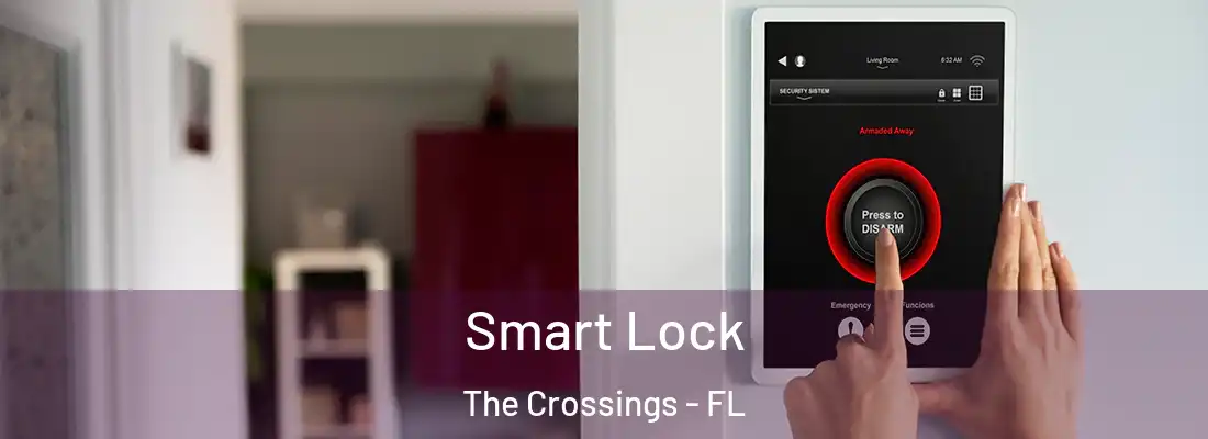 Smart Lock The Crossings - FL