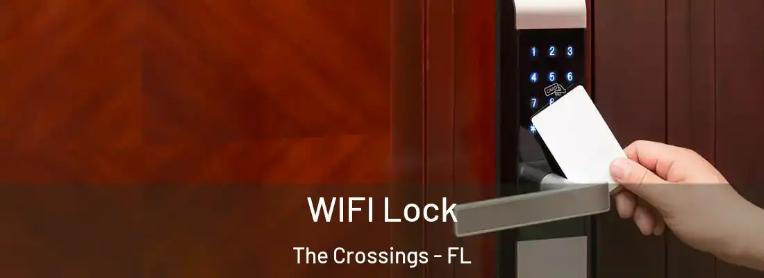 WIFI Lock The Crossings - FL